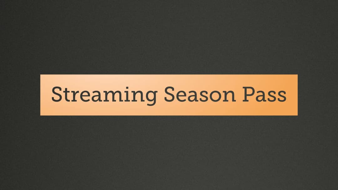 Streaming Season Pass